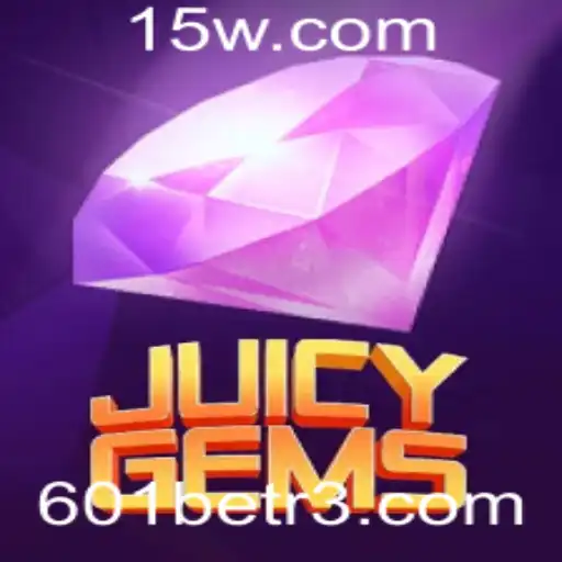Descubra o Mundo de JuicyGems: Um Guia Completo para 601bet Enthusiasts